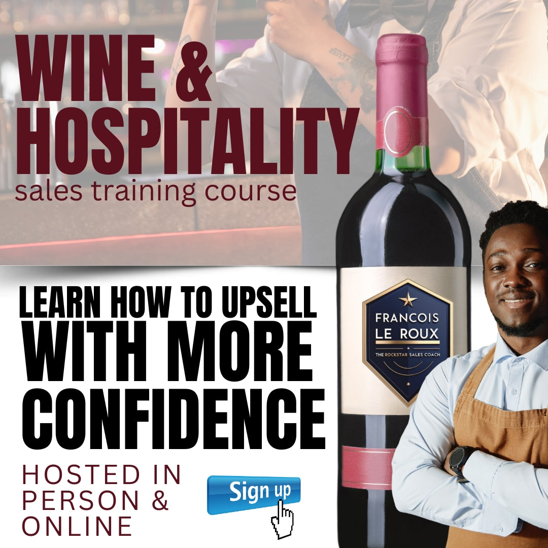 WINE & HOSPITALITY 4 WEEK SALES COURSE
